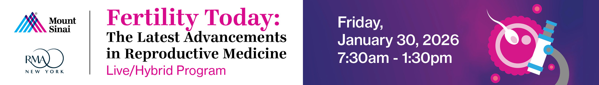 Fertility Day: What Clinicians Need to Know Now About the Latest in Reproductive Medicine Banner